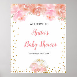 Rosa blommigt pumpkin Baby Shower Välkomstskylt Poster