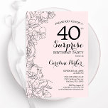 Rosa Blommigt Surprise 40:e födelsedag Party Inbjudningar<br><div class="desc">rosa och svart blommigt överraskar 40-årsfestinbjudan. Elegantens moderna utformning med botaniska accenter och typsnitt för typsnitt. Enkel perfekt för inbjudan-kort i blommigt för en snyggt kvinnlig överraskning i firande. Kan anpassas till vilken ålder som helst. Skrivna Zazzle-inbjudningar eller digital utskrivbar mall för omedelbar nedladdning.</div>