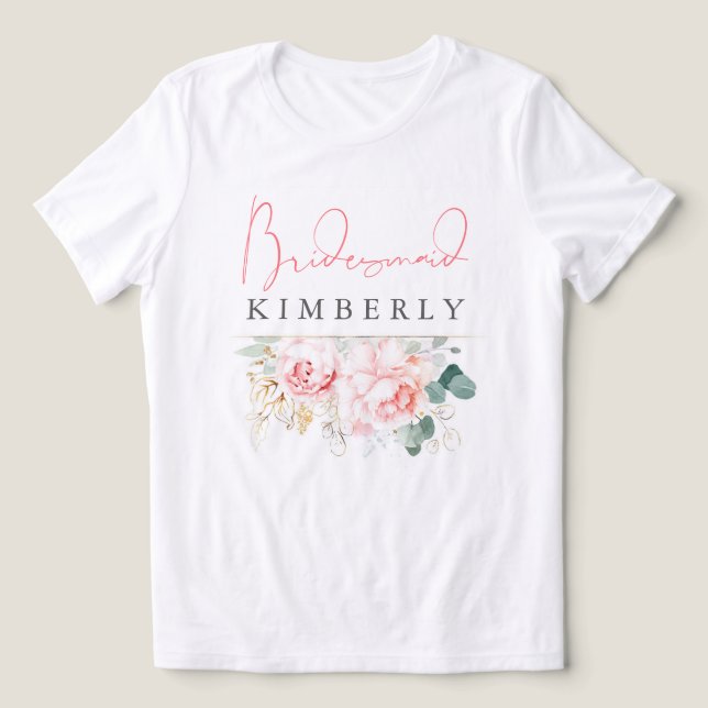 Rosa blommor och grönska brudtärna bröllopsfest t shirt (Design Framsida)