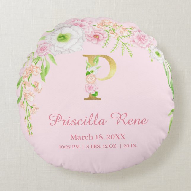 Rosa blomsterguldmonogram "P" Babyflickastatistik Rund Kudde (Framsidan)