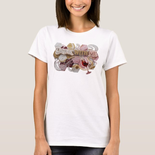 Rosa Bold DRINK WITH ME Grafisk T-shirt (Framsida)