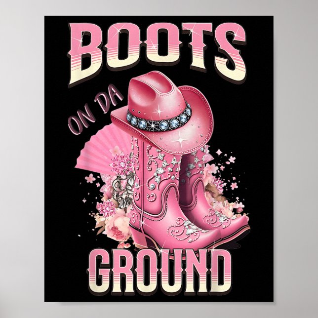 Rosa Boots på Da Ground Western Cowgirl Hat and Bo Poster (Framsidan)