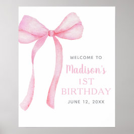 Rosa Bow Coquette Välkommen från första födelsedag Poster