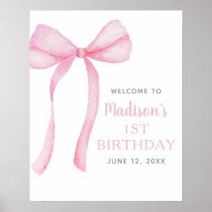Rosa Bow Coquette Välkommen från första födelsedag Poster