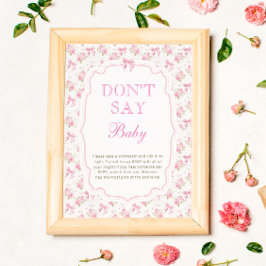 Rosa Bow Kärlek Shack säger inte att Baby Poster