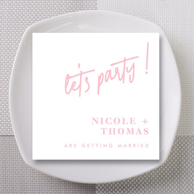  Rosa Bröllop Napkins - Låt oss Party! Pappersservett (Blush Pink 'Let's Party!' Custom Wedding  Napkins)
