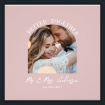 Rosa bröllop-presentens foto-foto-dekaler för gips fototryck<br><div class="desc">Det är bättre att koppla ihop rosa bröllop-meddelande och presenten poster utskrift. Modern ro rosa  i elegant.</div>