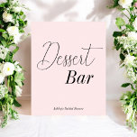 Rosa bröllopsfest för dessertbar poster<br><div class="desc">Ljust rosa bröllopsfest för dessertbar Bröllopsskylt affisch i elegant kalligrafi. Denna produkt är en del av en samling,  vänligen kolla in vår butikssamling nedan för matchande artiklar.</div>