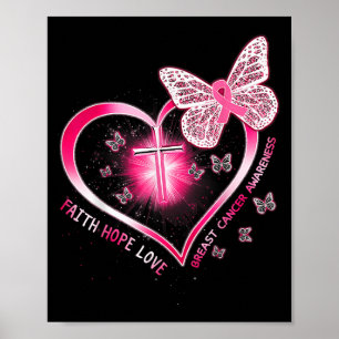 Rosa Butterfly Kor Faith Hope Kärlek Breast Cancer Poster