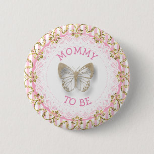 Rosa Butterfly Mamma till babyduschknapp Knapp