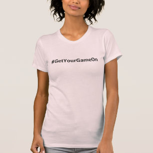 Rosa Camo för rolig Hashtag #GetYourGameOn flickor T-shirt