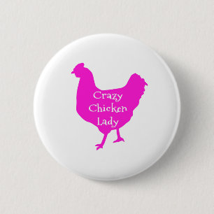 Rosa Certisible Crazy Chicken Dam Funny Humous Knapp