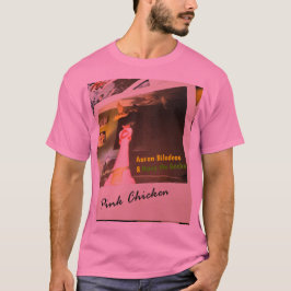 Rosa Chicken T Shirt