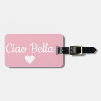 Rosa Ciao Bella Luggage Tag Bagagebricka