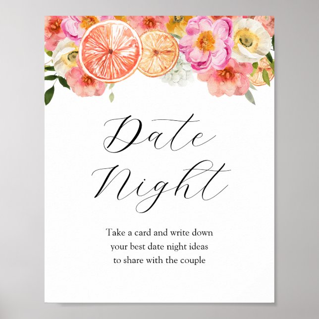 Rosa Citrus Date Night Ideas Möhippa Sign Poster (Framsidan)