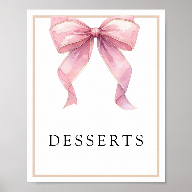 Rosa Coquette Bow Desserts Sign Poster (Framsidan)