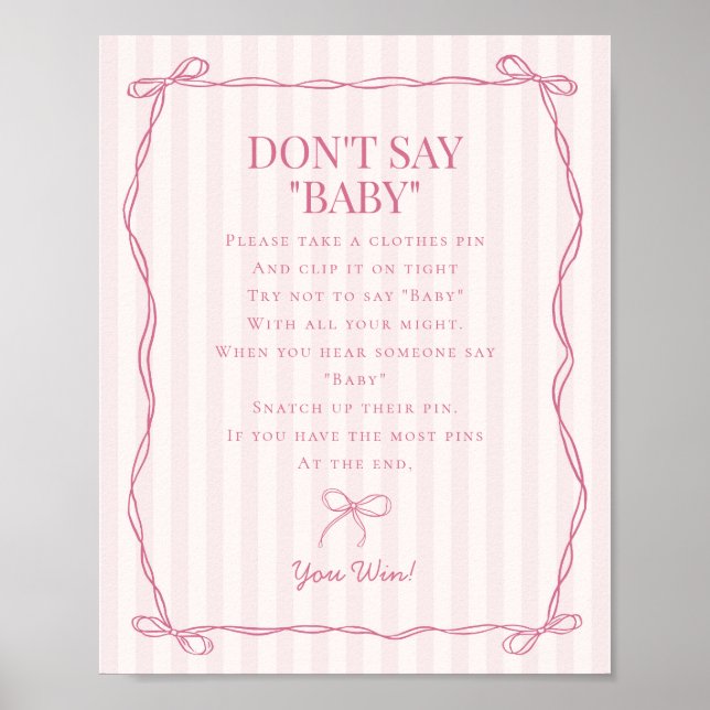 Rosa Coquette Bow Pastel säger inget om babykläder Poster (Framsidan)
