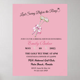 Rosa Coquette Golf "Last Swing before Ring" Poster