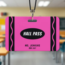 Rosa Crayon Teacher Student Classroom Hall Pass
