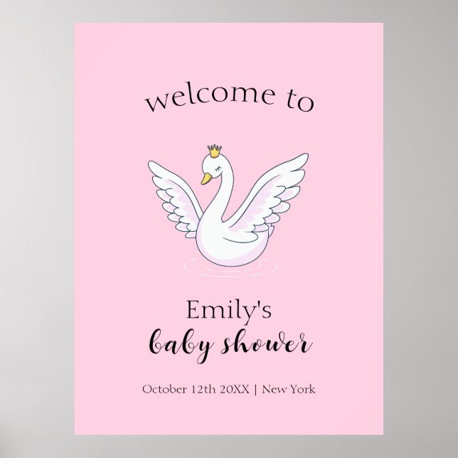 Rosa Cute Sweet Princess Svan Baby Shower Välkomme Poster (Framsidan)