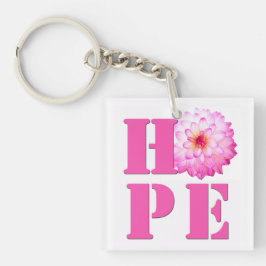 Rosa Dahlia Flower Photo HOPE Keychain