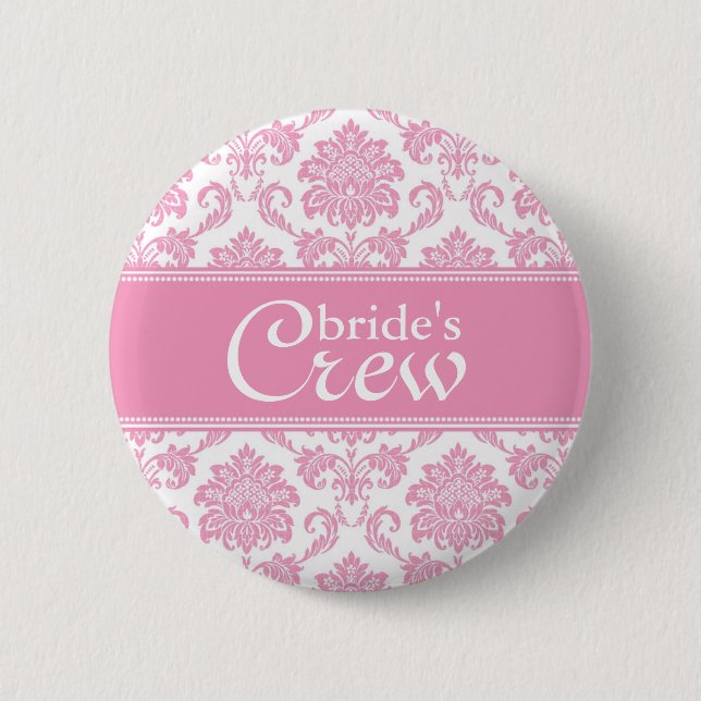 Rosa Damask Bride's Crew Button Knapp (Framsida)