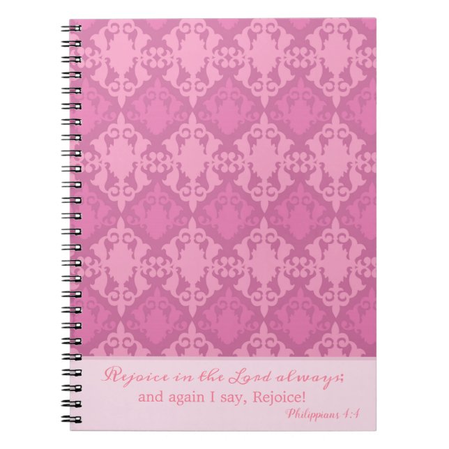 Rosa Damask Fröj dig alltid i Herren Anteckningsbok (Framsidan)