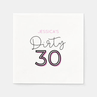 Rosa Dirty 30 eget namn Birthday Napkins Pappersservett