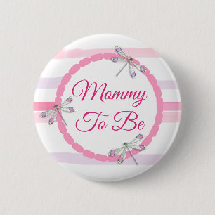 Rosa Dragonfly Mamma till babydusch Knapp