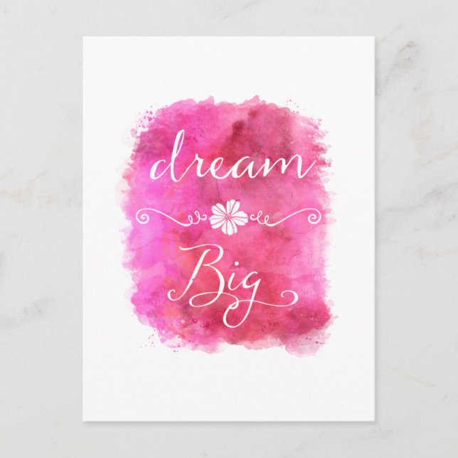 Rosa Dream Big Inspirational Watercolor Quote Vykort (Framsida)