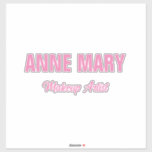 Rosa - eget namn, makeup-artist - företag Klistermärken<br><div class="desc">Med anpassningsbar  rosa är det här perfekten för dem som tittar för coola.</div>