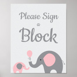 Rosa Elephant Skriv under en blockeringsskylt för  Poster