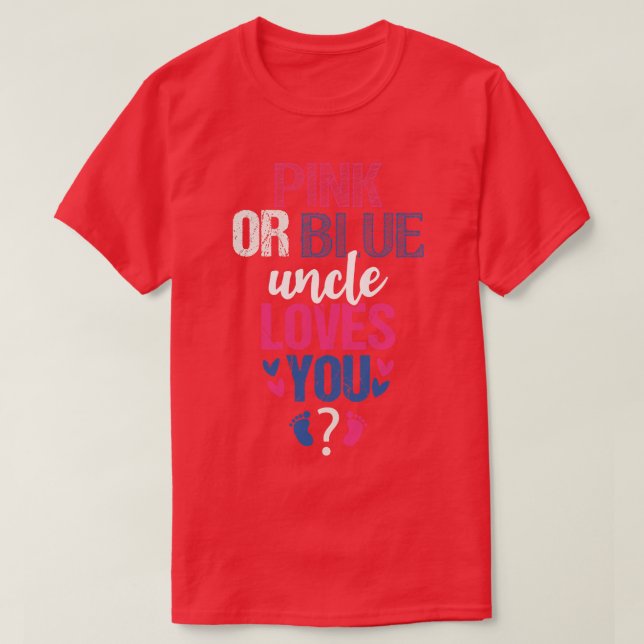 Rosa eller blå farbror Kärlek You 1 T Shirt (Design framsida)