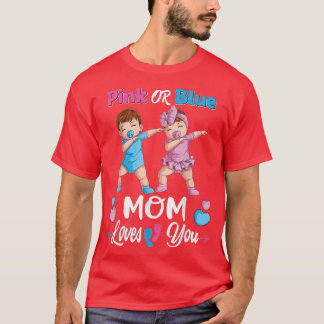 Rosa eller Blå Mamma Kärlek du Baby Gender Reveal  T Shirt