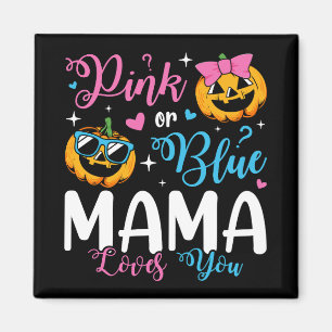 Rosa eller blå Mamma Kärlek du pumpkin Baby Square Magnet