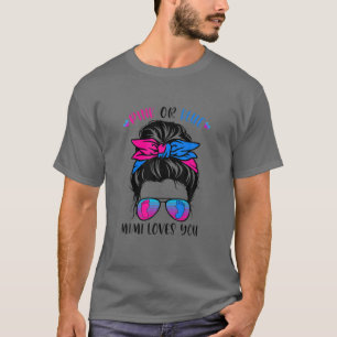 Rosa eller Blå Mimi Kärlek du Baby Gender avslö T Shirt