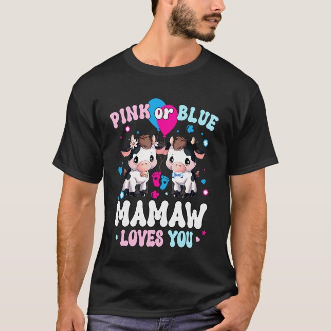Rosa eller Blå Mormor Älskar Dig Ko Könsbestämning T Shirt (Framsida)