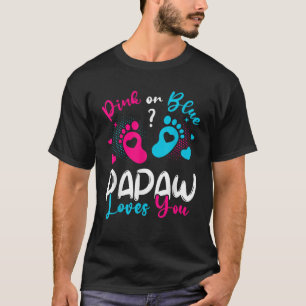 Rosa eller Blå papaw Kärlek du Gender Visa Baby Pa T Shirt