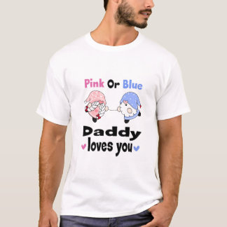 Rosa eller blå - pappa Kärlek dig! Baby Gender Rev T Shirt