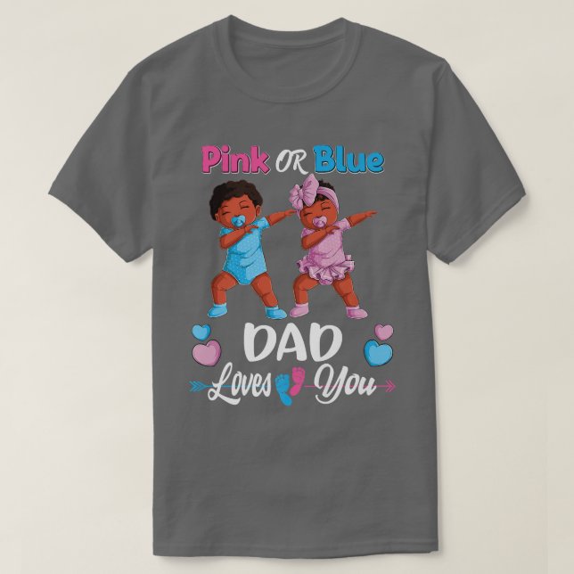 Rosa eller Blå Pappa Kärlek du Black Baby Gender R T Shirt (Design framsida)