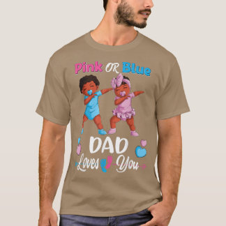 Rosa eller Blå Pappa Kärlek du Black Baby Gender R T Shirt