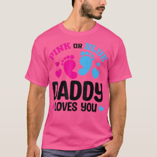 Rosa eller Blå pappa Kärlek Du Gender Visa Baby Sh T Shirt