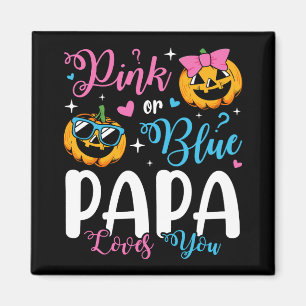 Rosa eller Blå Pappa Kärlek Du pumpkin Baby Square Magnet