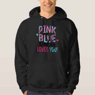Rosa eller blå pappa Kärlek du tie Dye Baby Gender Hoodie