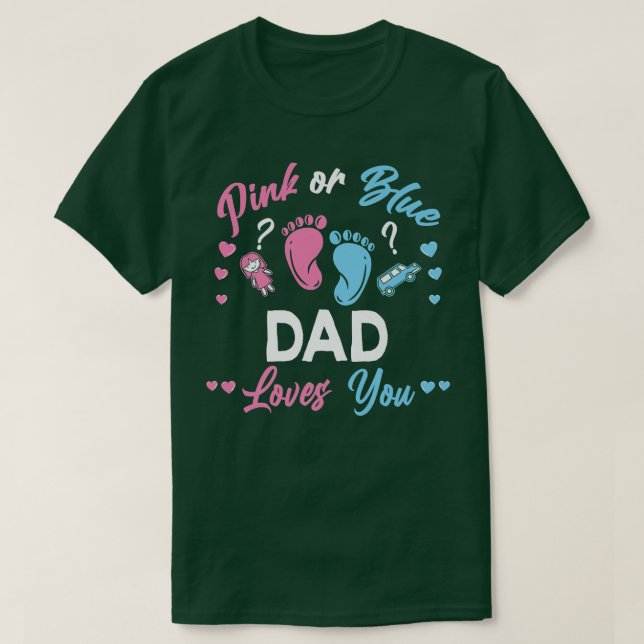 Rosa eller Blå Pappa Kärlek som du Gender visa T Shirt (Design framsida)
