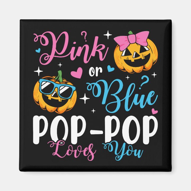 Rosa eller blå popup-Kärlek du pumpkin Baby Square Magnet (Framsidan)