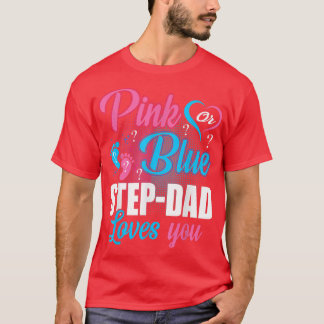 Rosa eller Blå steg Pappa Kärlek som du Gender Bab T Shirt