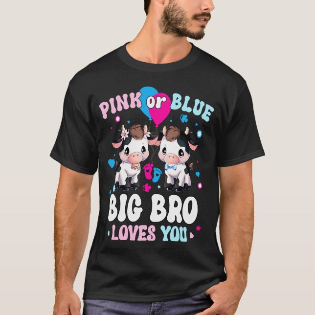 Rosa Eller Blå Storebror Älskar Dig Ko Könsbestämn T Shirt (Framsida)