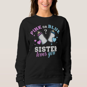 Rosa eller Blå syster älskar dig Könsbestämning av T Shirt