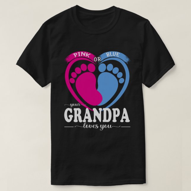 Rosa eller blått GRANDPA-Kärlek som du Gender visa T Shirt (Design framsida)